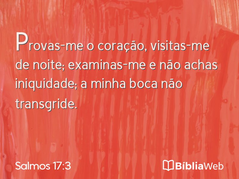 Salmos 17:3 em imagem para compartilhar