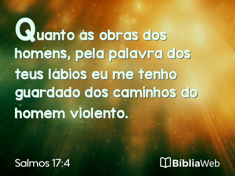 Salmos 17:4 em imagem para compartilhar