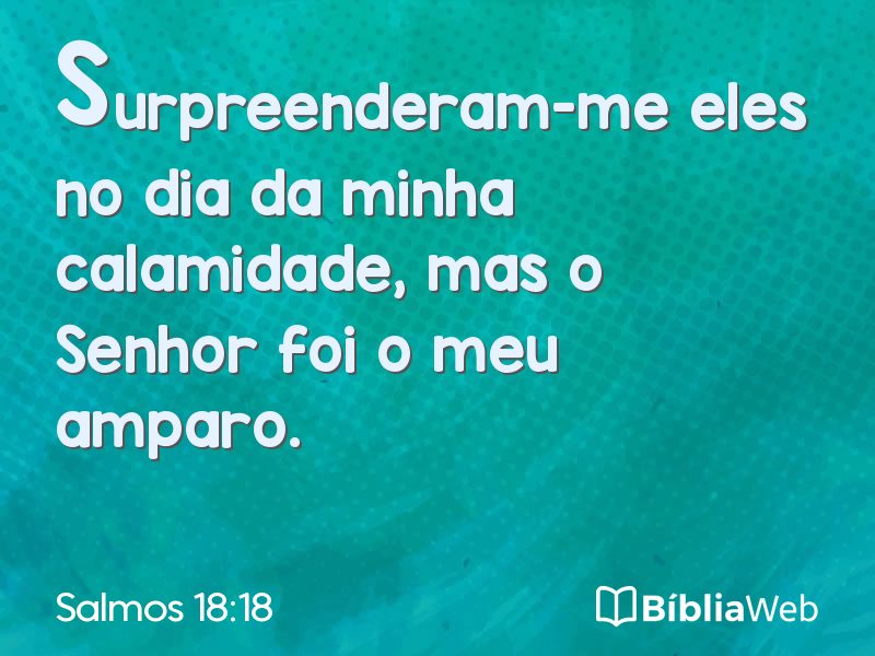 Salmos 18:18 em imagem para compartilhar