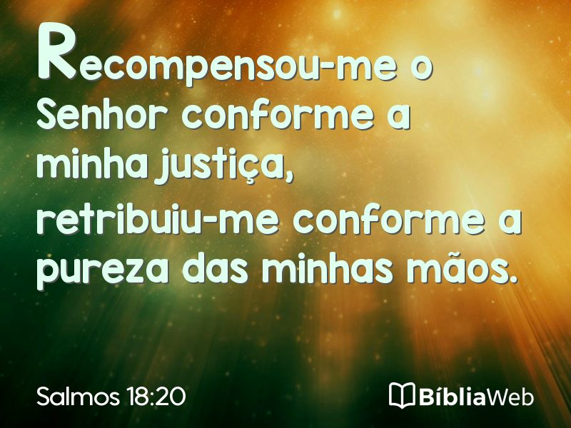 Salmos 18:20 em imagem para compartilhar