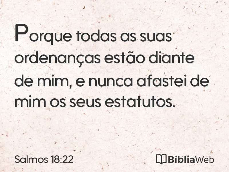 Salmos 18:22 em imagem para compartilhar