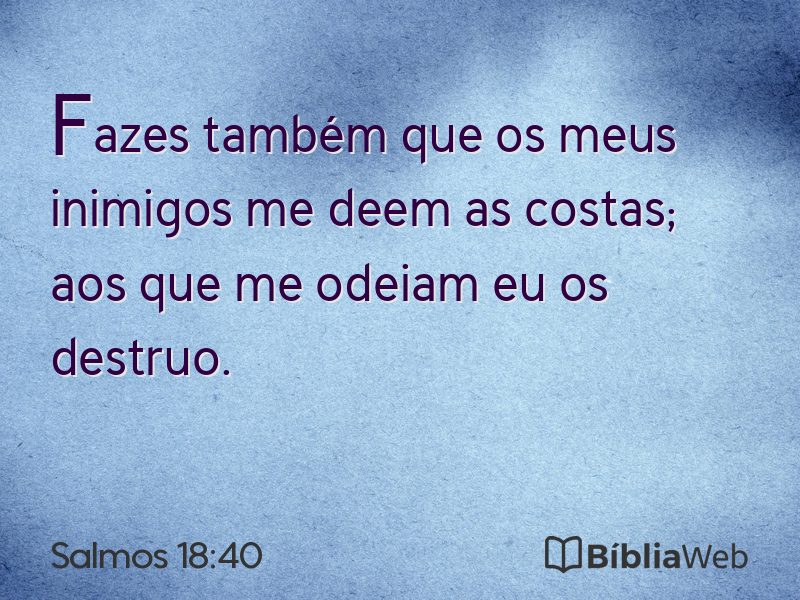 Salmos 18:40 em imagem para compartilhar