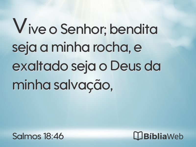 Salmos 18:46 em imagem para compartilhar
