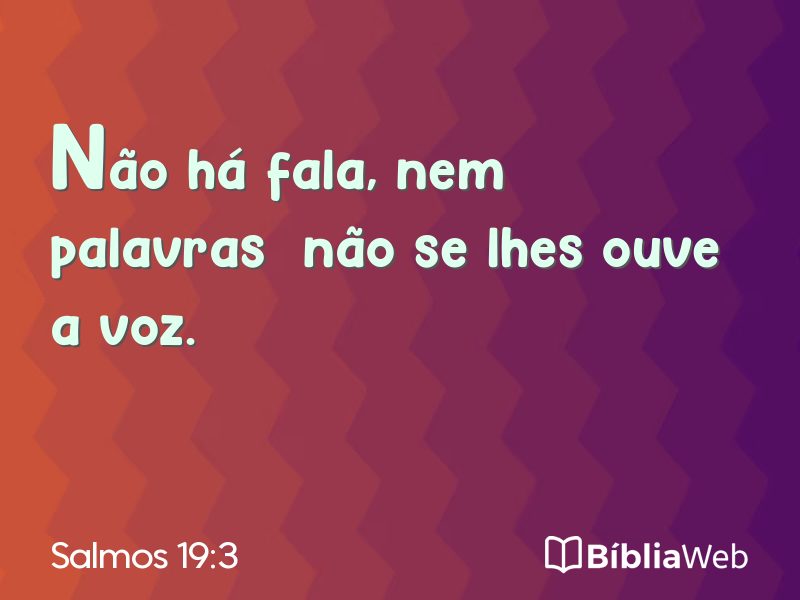 Salmos 19:3 em imagem para compartilhar