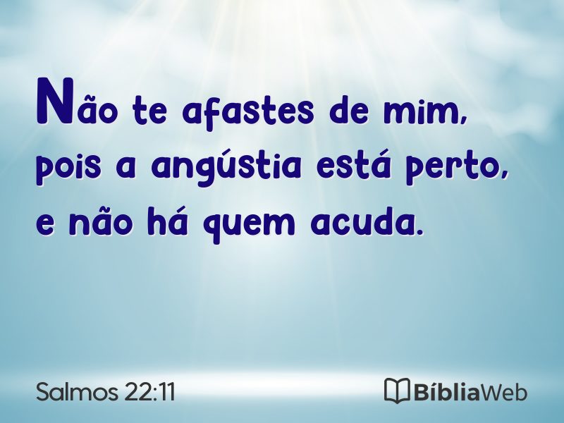 Salmos 22:11 em imagem para compartilhar