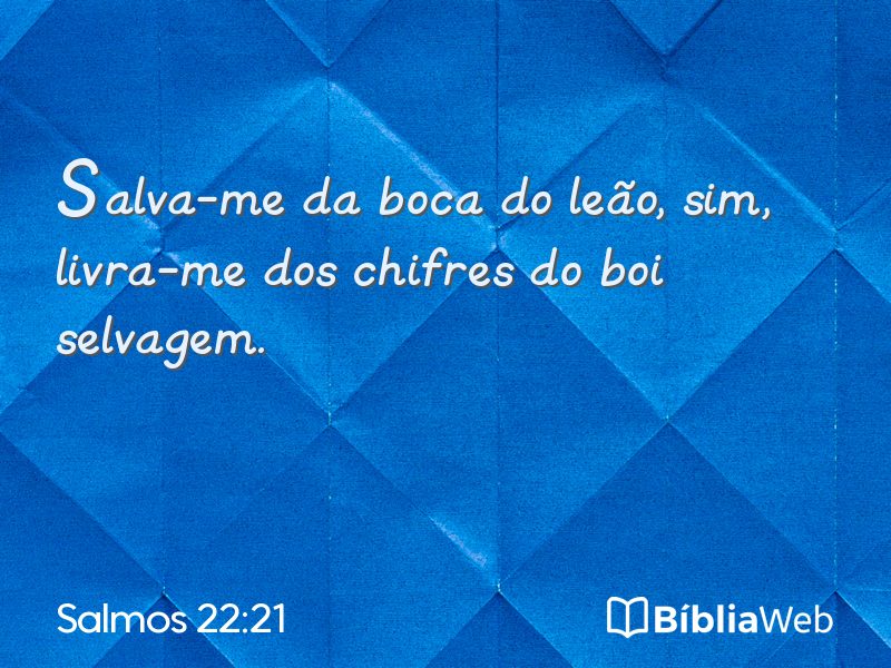 Salmos 22:21 em imagem para compartilhar
