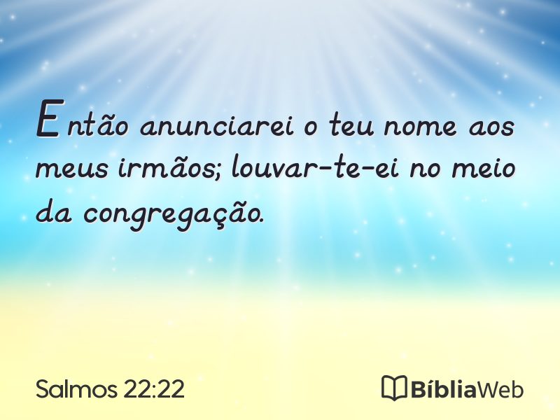 Salmos 22:22 em imagem para compartilhar
