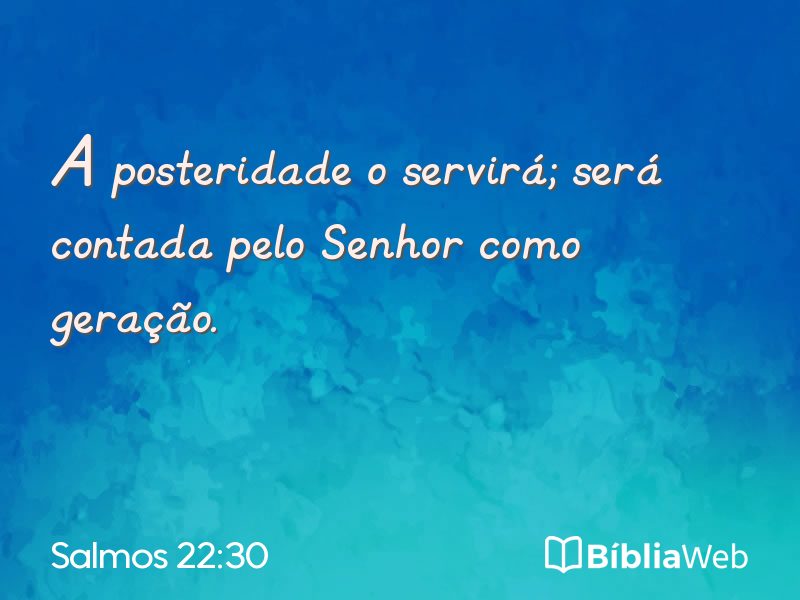 Salmos 22:30 em imagem para compartilhar