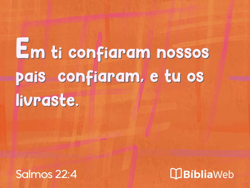Salmos 22:4 em imagem para compartilhar