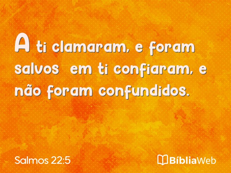 Salmos 22:5 em imagem para compartilhar