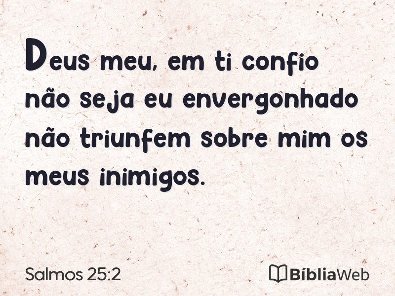Salmos 25:2 em imagem para compartilhar