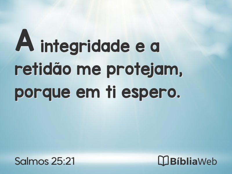 Salmos 25:21 em imagem para compartilhar
