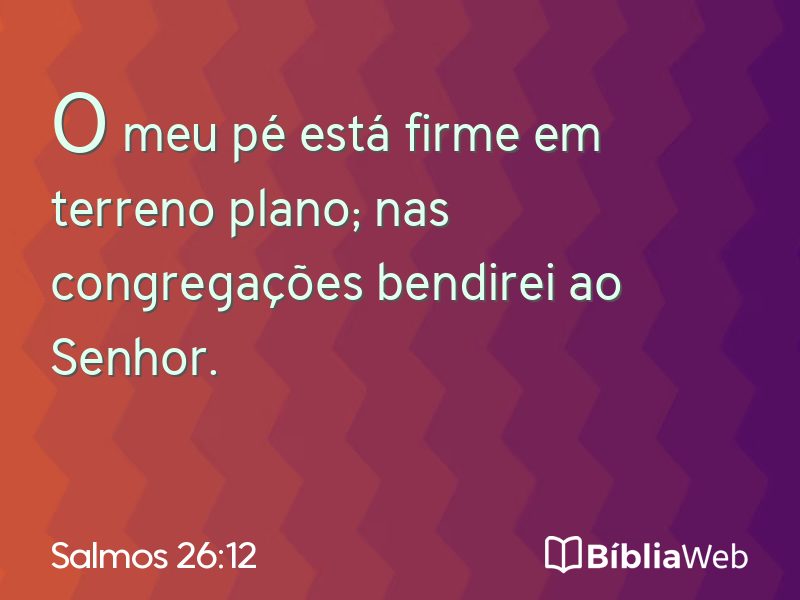 Salmos 26:12 em imagem para compartilhar
