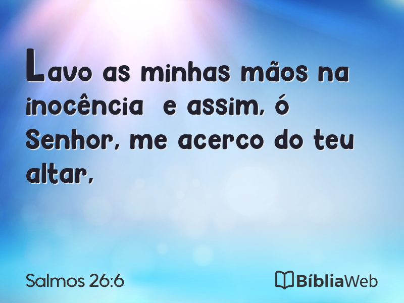 Salmos 26:6 em imagem para compartilhar