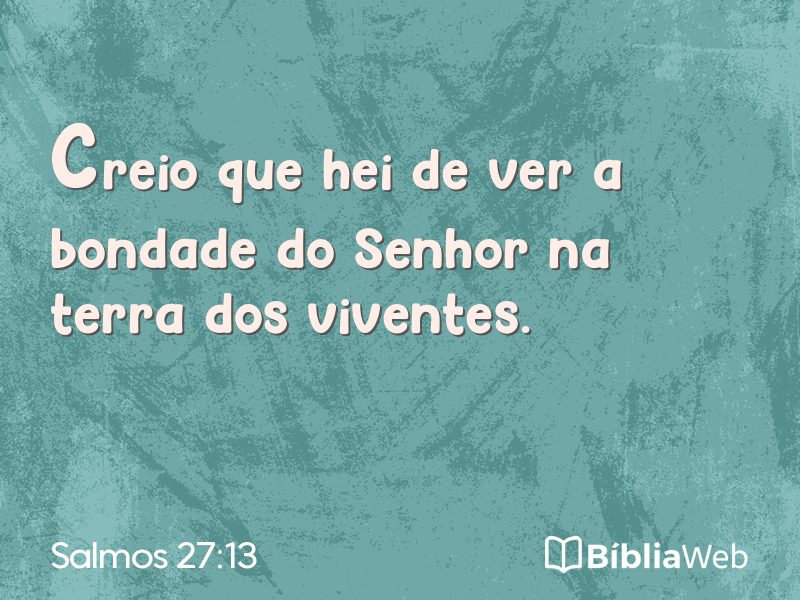 Salmos 27:13 em imagem para compartilhar
