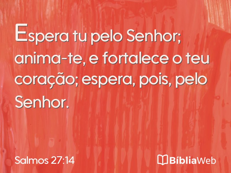 Salmos 27:14 em imagem para compartilhar