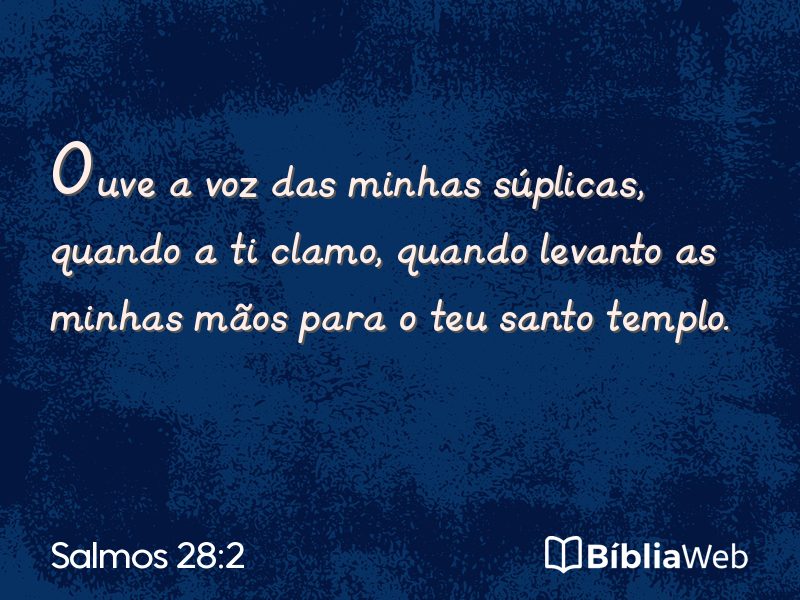 Salmos 28:2 em imagem para compartilhar