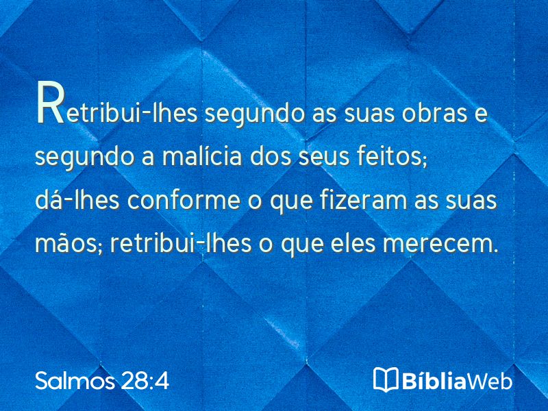 Salmos 28:4 em imagem para compartilhar