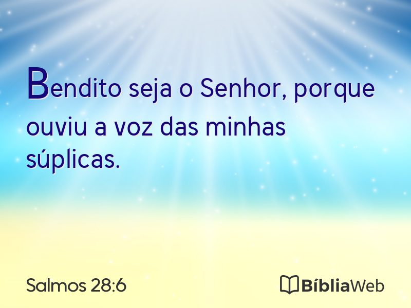 Salmos 28:6 em imagem para compartilhar