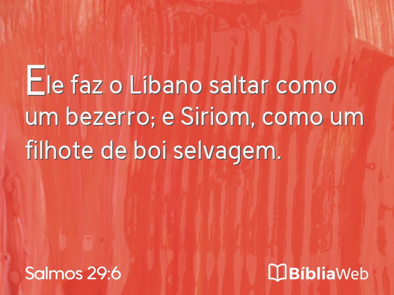 Salmos 29:6 em imagem para compartilhar