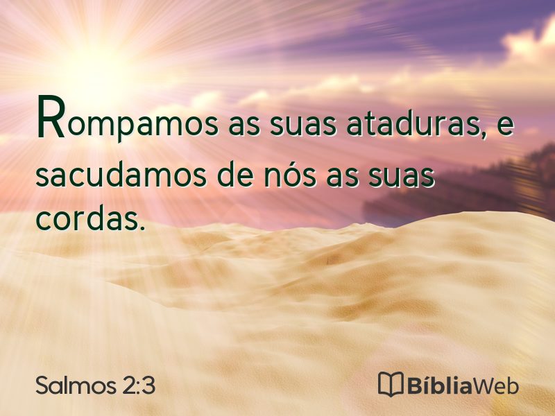 Salmos 2:3 em imagem para compartilhar