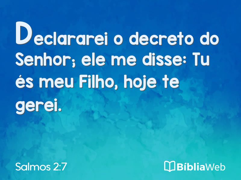 Salmos 2:7 em imagem para compartilhar