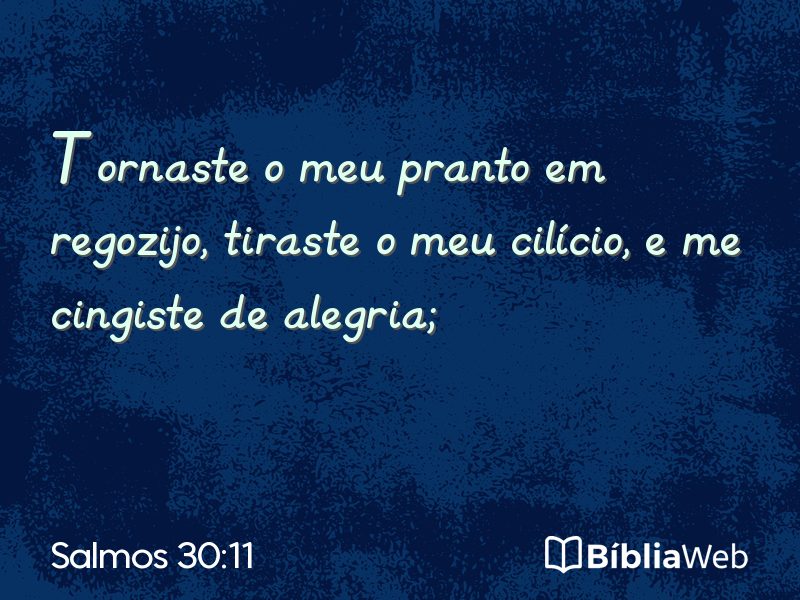 Salmos 30:11 em imagem para compartilhar
