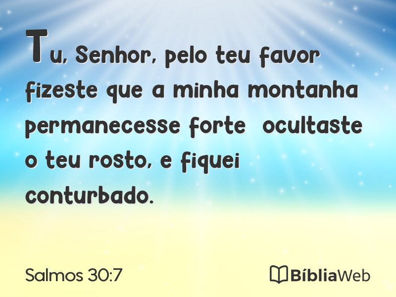Salmos 30:7 em imagem para compartilhar