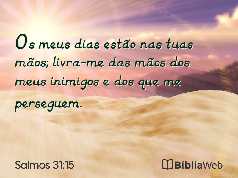 Salmos 31:15 em imagem para compartilhar