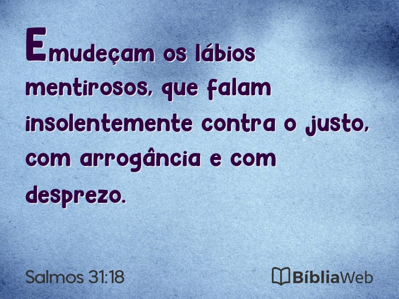 Salmos 31:18 em imagem para compartilhar