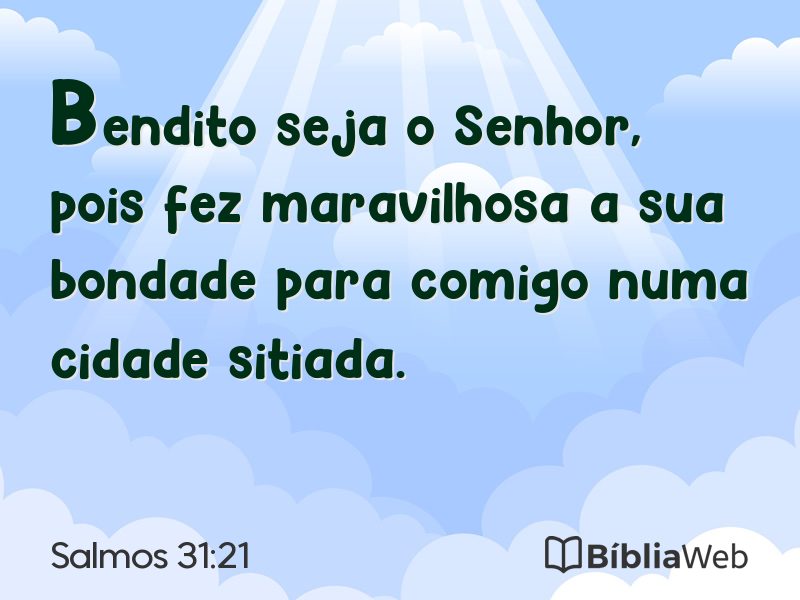 Salmos 31:21 em imagem para compartilhar