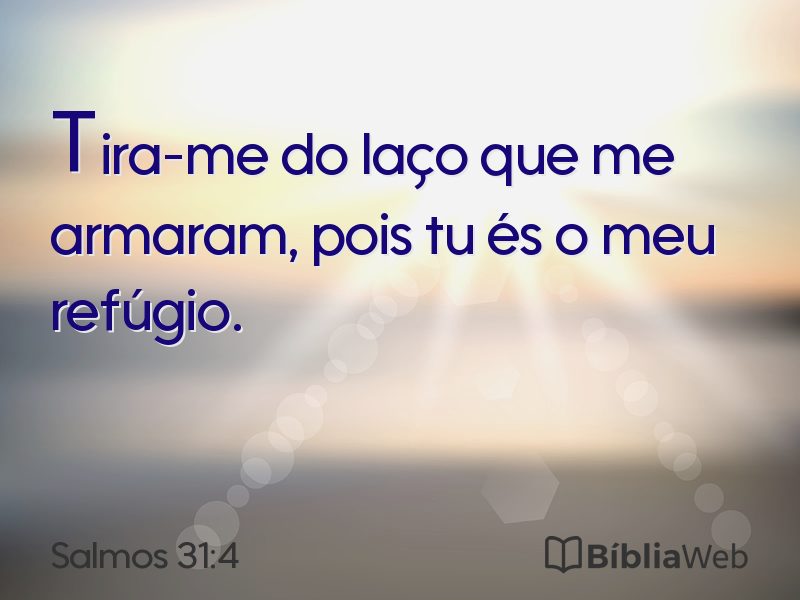 Salmos 31:4 em imagem para compartilhar