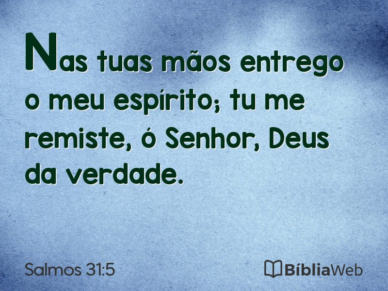 Salmos 31:5 em imagem para compartilhar