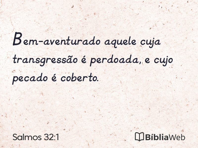 Salmos 32:1 em imagem para compartilhar