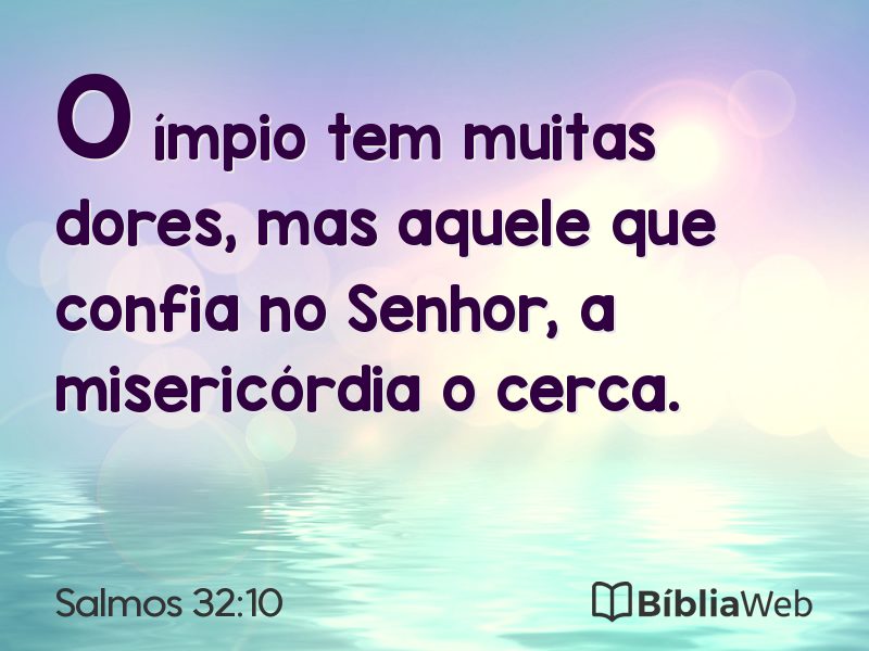 Salmos 32:10 em imagem para compartilhar