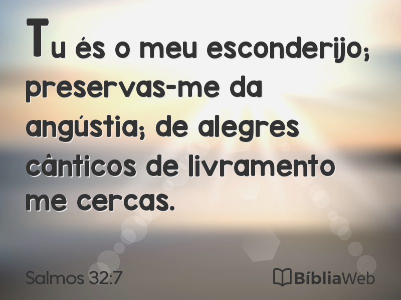 Salmos 32:7 em imagem para compartilhar