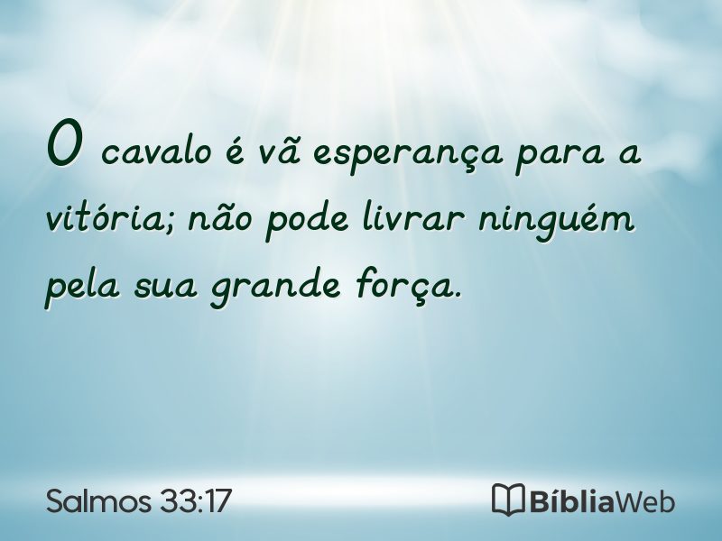 Salmos 33:17 em imagem para compartilhar