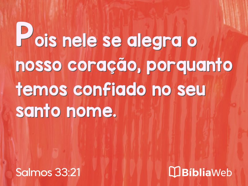 Salmos 33:21 em imagem para compartilhar