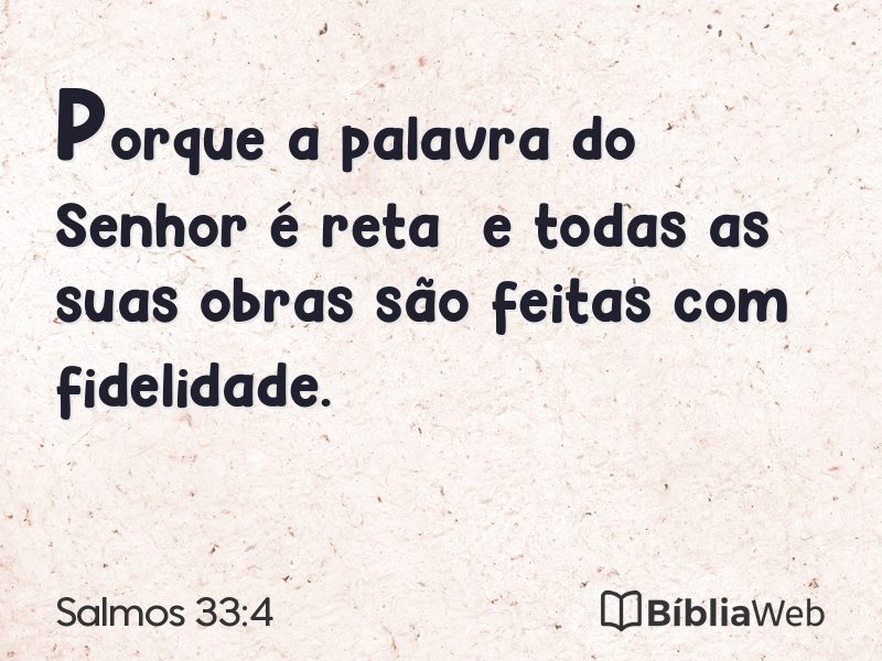 Salmos 33:4 em imagem para compartilhar