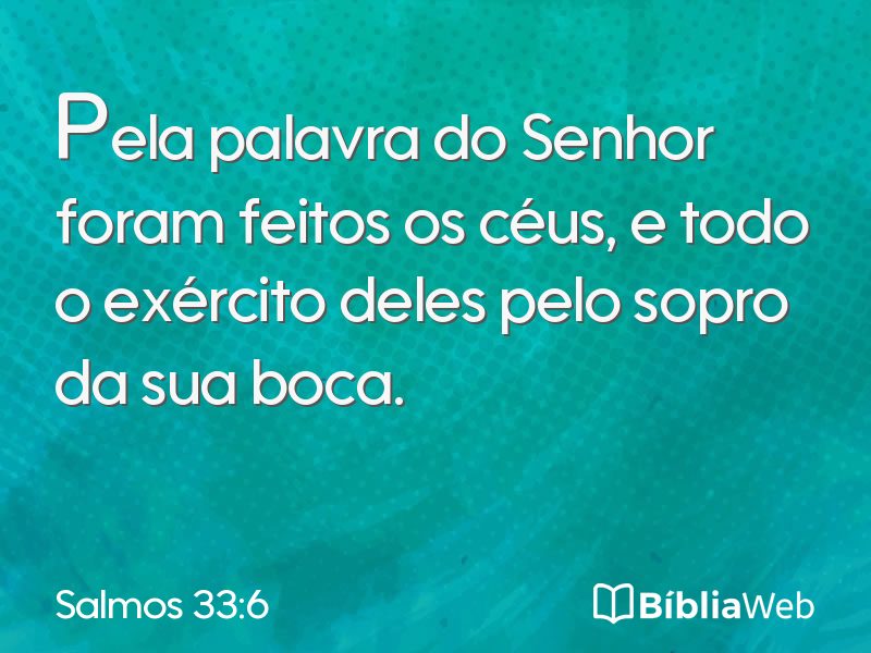 Salmos 33:6 em imagem para compartilhar