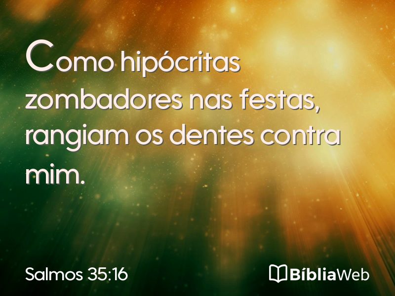 Salmos 35:16 em imagem para compartilhar