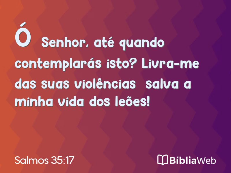 Salmos 35:17 em imagem para compartilhar