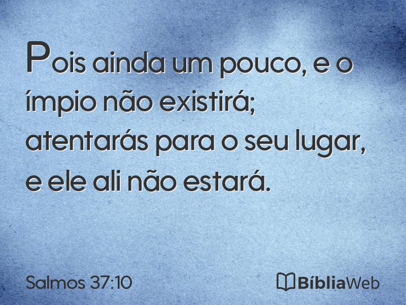 Salmos 37:10 em imagem para compartilhar