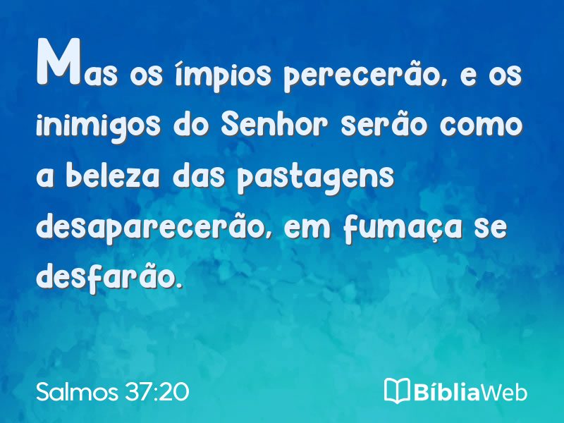 Salmos 37:20 em imagem para compartilhar