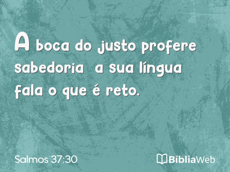 Salmos 37:30 em imagem para compartilhar