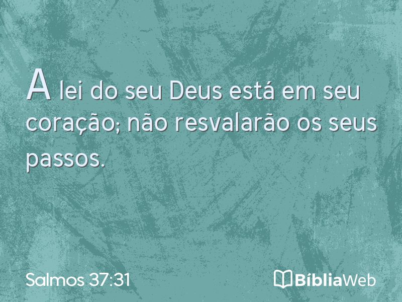Salmos 37:31 em imagem para compartilhar