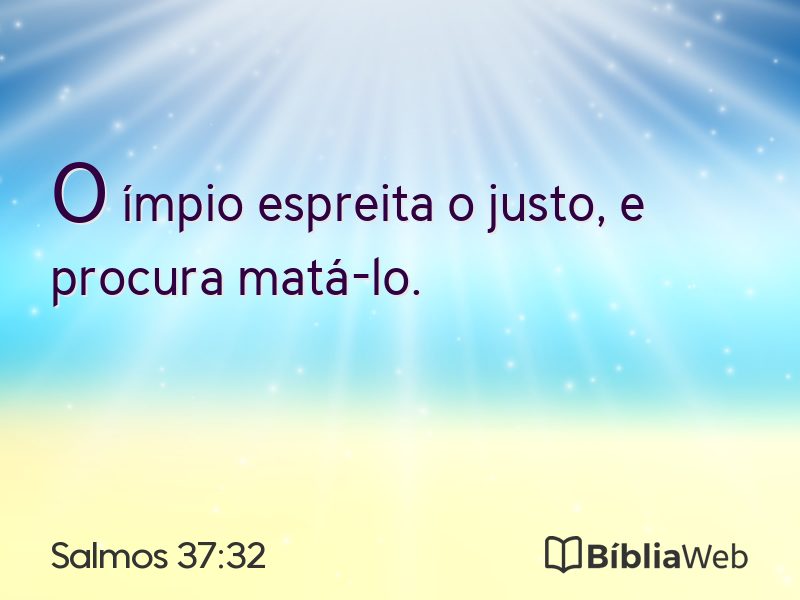 Salmos 37:32 em imagem para compartilhar