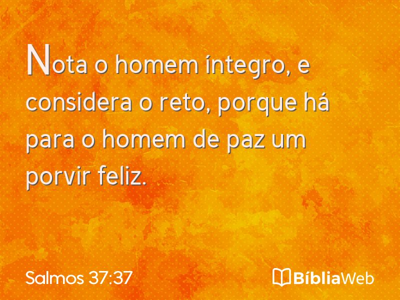 Salmos 37:37 em imagem para compartilhar