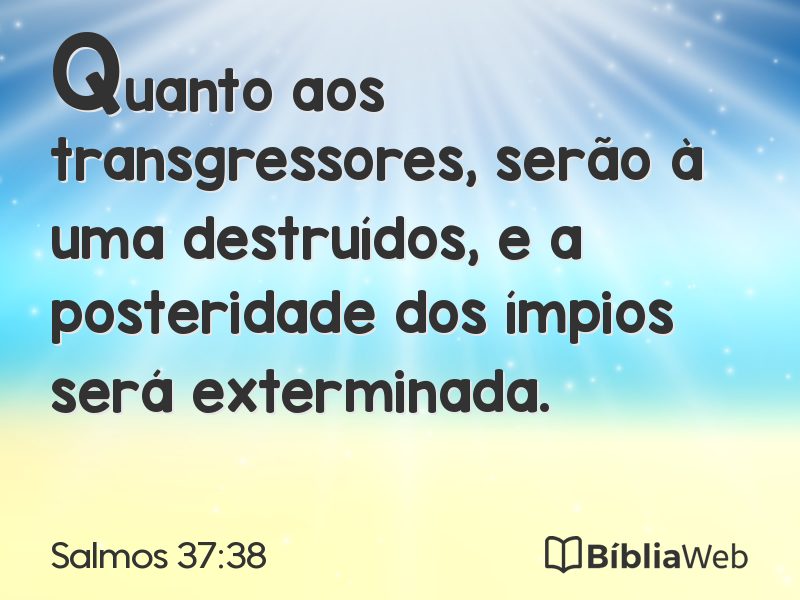 Salmos 37:38 em imagem para compartilhar