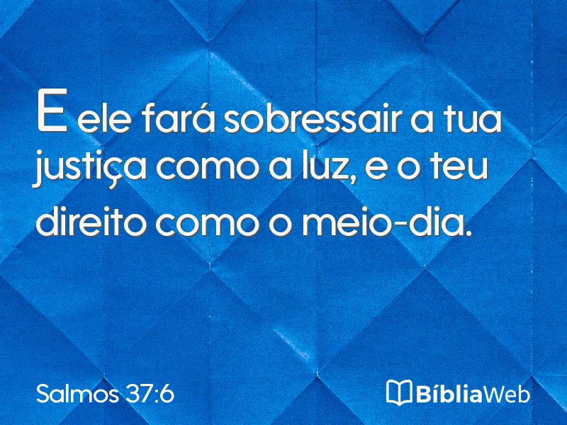 Salmos 37:6 em imagem para compartilhar